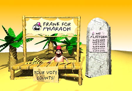 Frank for Pharaoh!